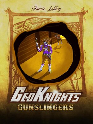 cover image of Ge-O Knights Gunslingers